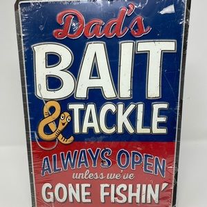 Dad's Bait & Tackle Metal Sign. New in packaging